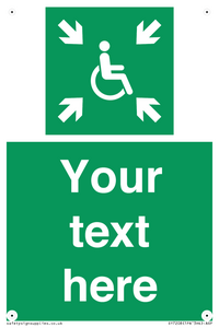 Custom sign safe condition evacuation temporary refuge